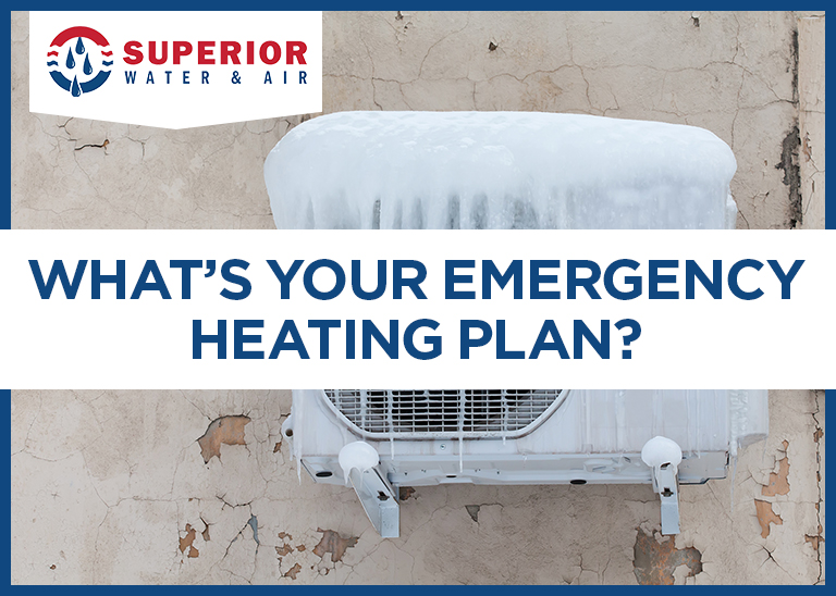 What’s Your Emergency Heating Plan?